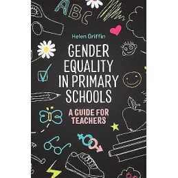 Gender Equality in Primary Schools - 9781785923401