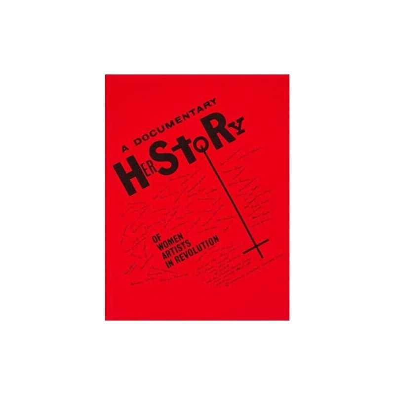 A Documentary Herstory of Women Artists in Revolution - 9781734489767