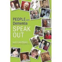 People with Dementia Speak Out - 9781849052702