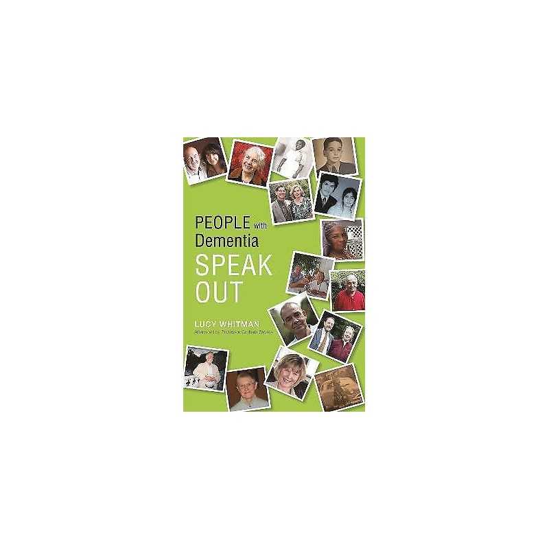 People with Dementia Speak Out - 9781849052702
