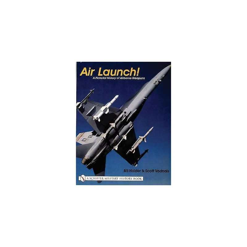 Air Launch! - 9780764313929