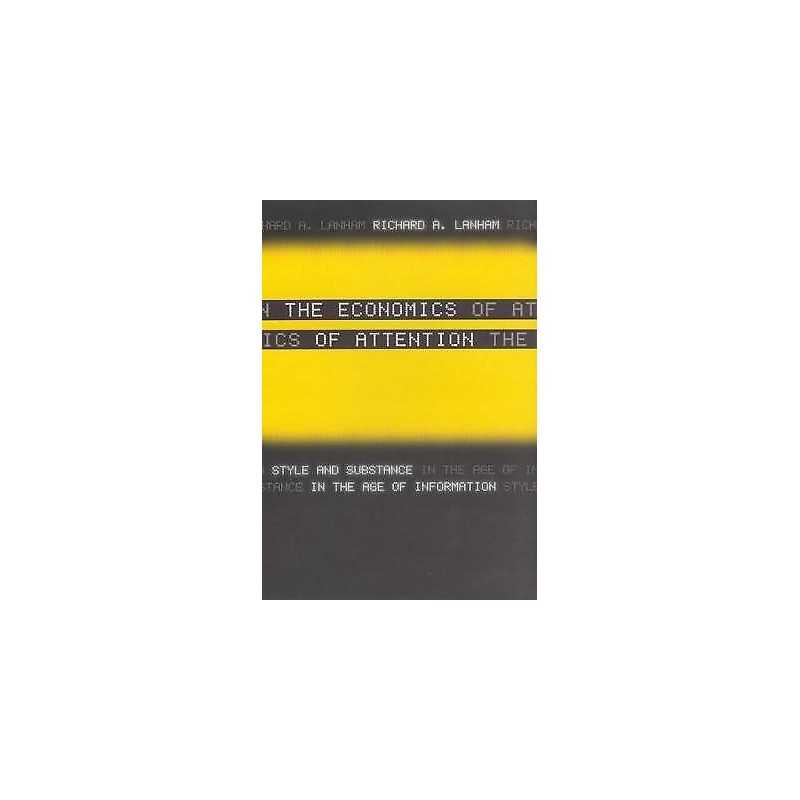 The Economics of Attention - 9780226468679