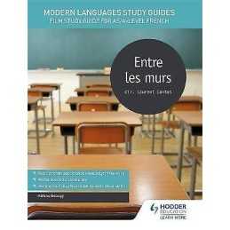 Modern Languages Study Guides: Entre les murs - 9781471891755