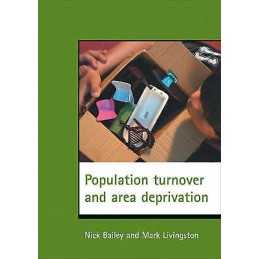 Population turnover and area deprivation - 9781861349750