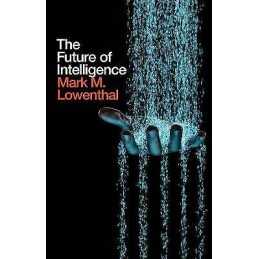 The Future of Intelligence - 9781509520299