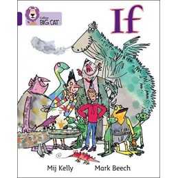 If: Band 08/Purple (Collins Big Cat) by Mij Kelly Book
