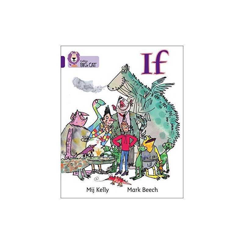 If: Band 08/Purple (Collins Big Cat) by Mij Kelly Book