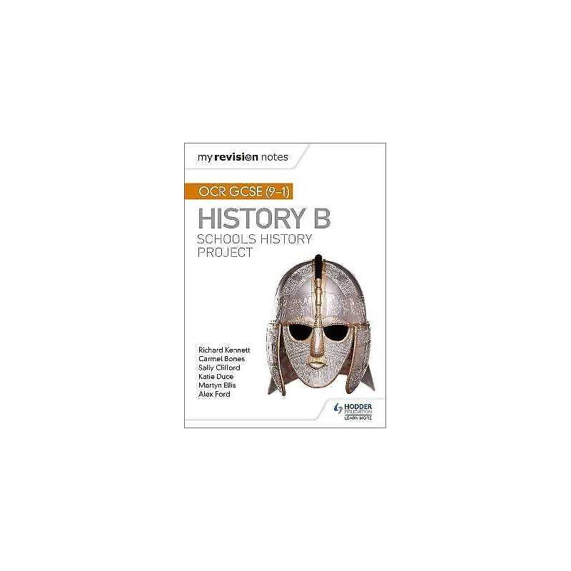 My Revision Notes: OCR GCSE (9-1) History B: Schools History ... - 9781510404069
