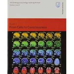 From Cells to Consciousness by Open University Course Team Paperback Book The