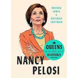 Queens Of The Resistance: Nancy Pelosi - 9780593189887