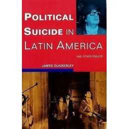 Political Suicide in Latin America - 9780860915607