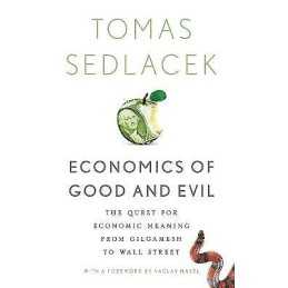 Economics of Good and Evil - 9780199767205