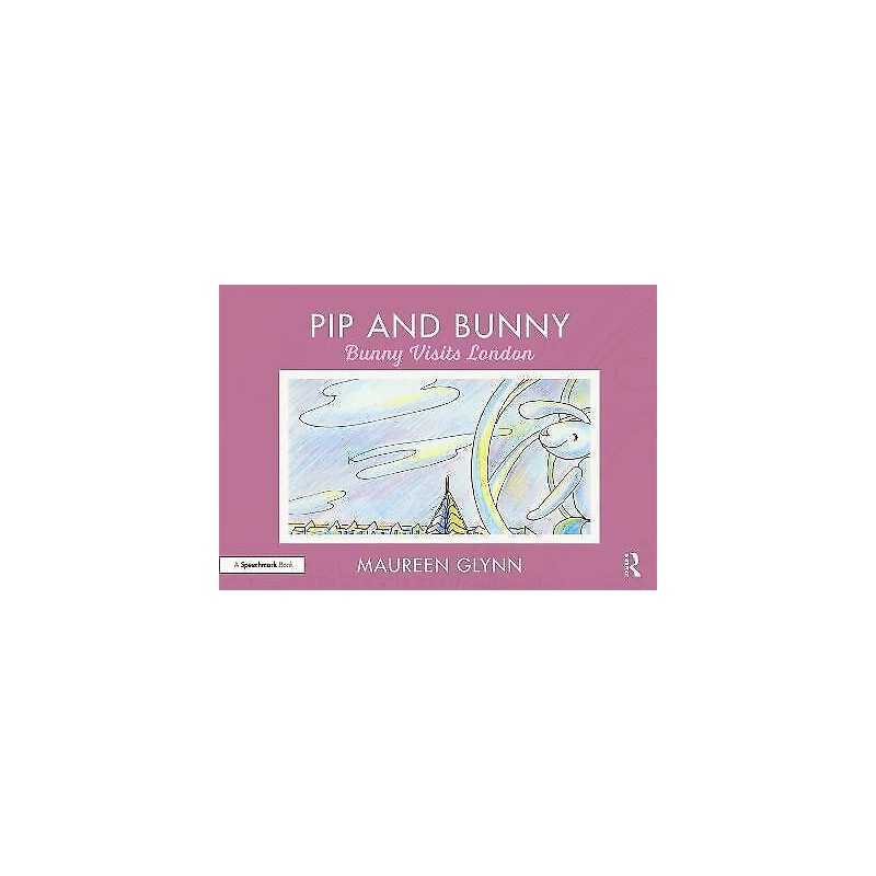 Pip and Bunny - 9780367190200