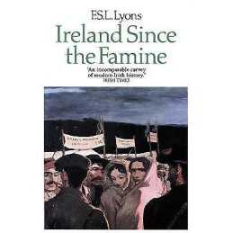 Ireland Since the Famine - 9780007330058