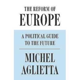 The Reform of Europe - 9781786632548