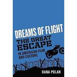 Dreams of Flight - 9780520379305