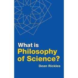 What is Philosophy of Science? - 9781509534173