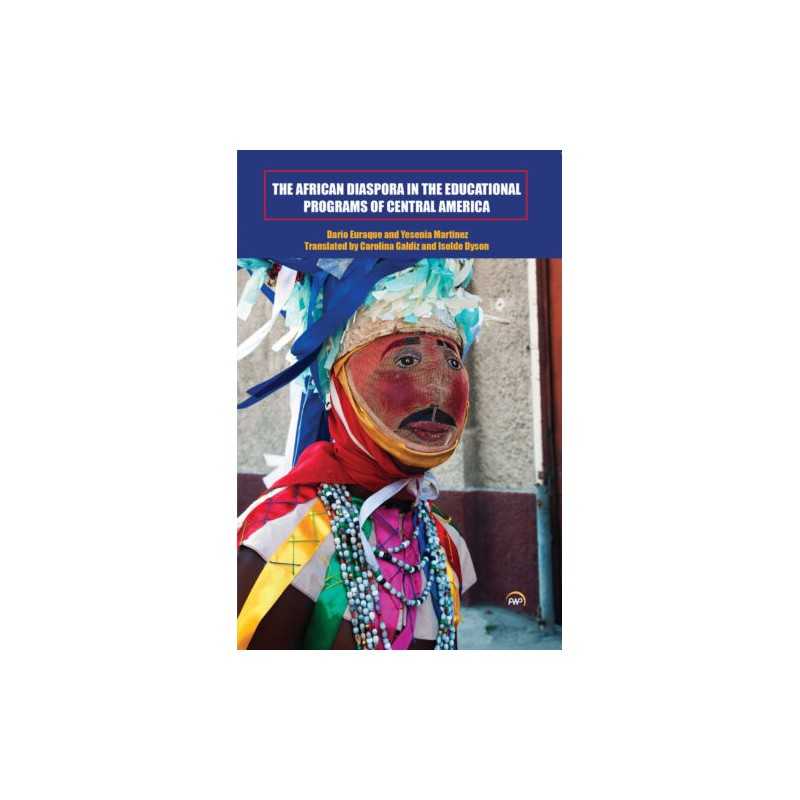 The The African Diaspora In The Educational Programs Of Centr... - 9781569024904