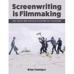 Screenwriting is Filmmaking - 9781785006098