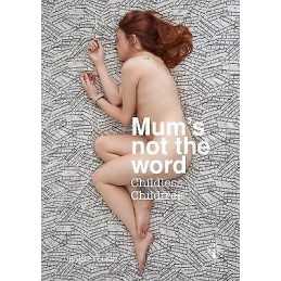 Mums not the word - 9781787113701