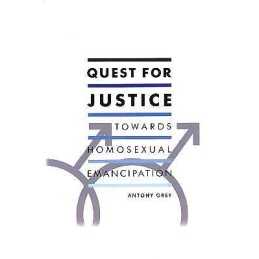 Quest for Justice: Towards Homosexual Emancipation - 9780701187040
