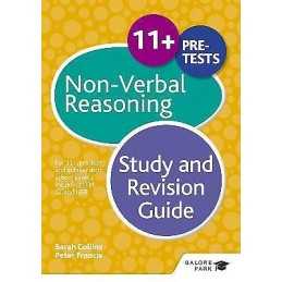 11+ Non-Verbal Reasoning Study and Revision Guide - 9781471849251