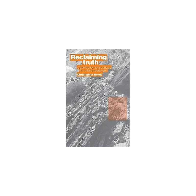 Reclaiming Truth - 9780853158158