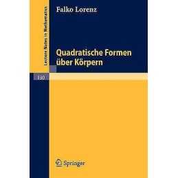 Quadratische Formen Uber Korpern - 9783540049197