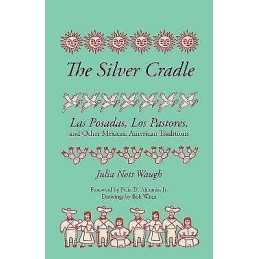 The Silver Cradle - 9780292776258