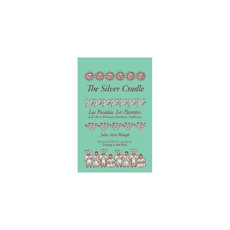 The Silver Cradle - 9780292776258