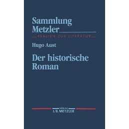 Der historische Roman - 9783476102782
