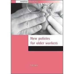 New policies for older workers - 9781861344632
