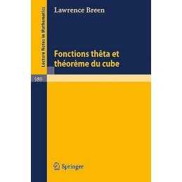 Fonctions Theta Et Theoreme Du Cube - 9783540120025