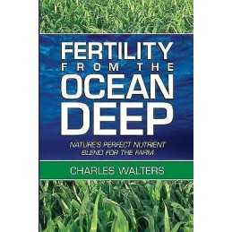 Fertility from the Ocean Deep - 9780911311792