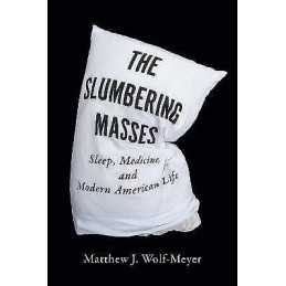 The Slumbering Masses - 9780816674756