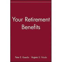 Your Retirement Benefits - 9780471539667