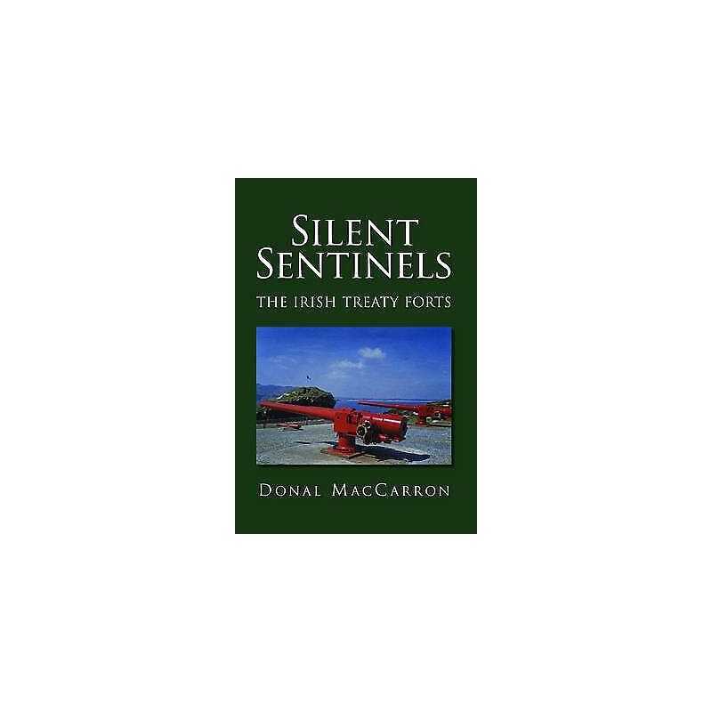 Silent Sentinels - 9781845889234