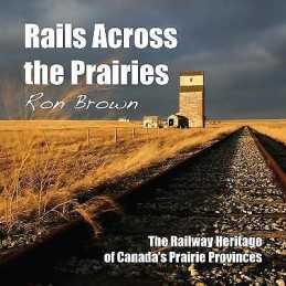 Rails Across the Prairies - 9781459702158