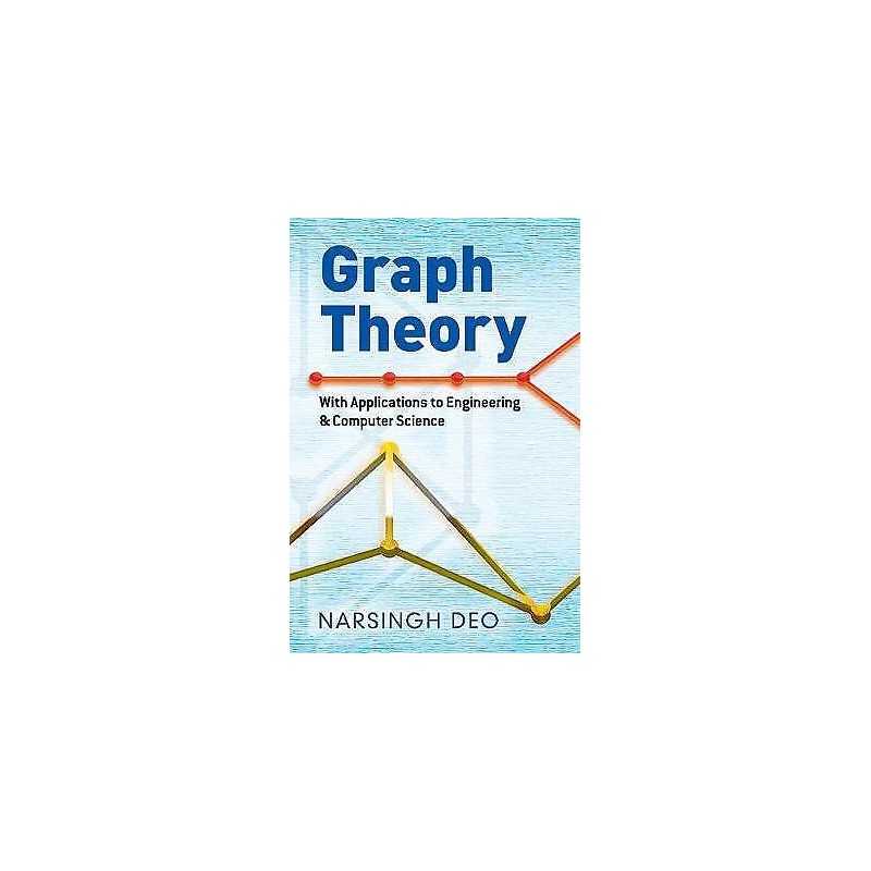 Graph Theory with Applications to Engineering and Computer Sc... - 9780486807935