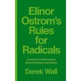 Elinor Ostroms Rules for Radicals - 9780745399355