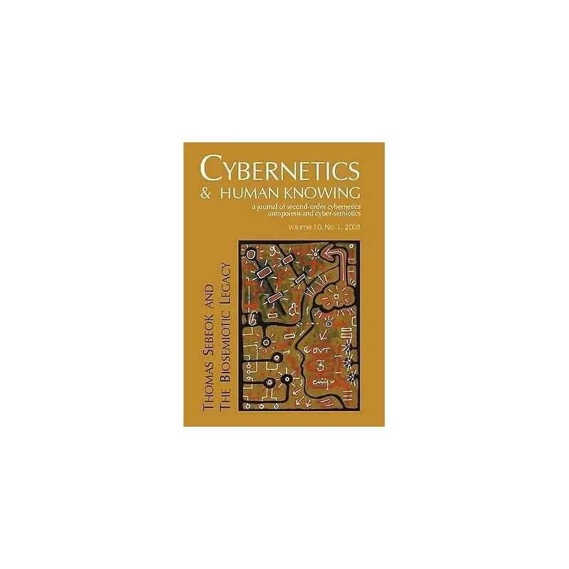 Thomas Sebeok and the Biosemiotic Legacy - 9780907845935