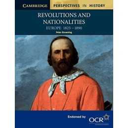 Revolutions and Nationalities: Europe 1825-1890 ... by Browning, Peter Paperback