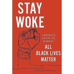 Stay Woke - 9781479836482