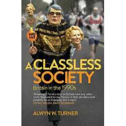 A Classless Society - 9781781312377