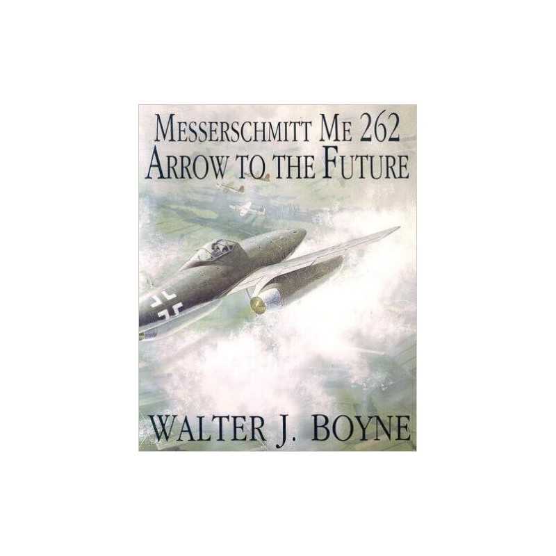 Messerschmitt Me 262 - 9780887406652