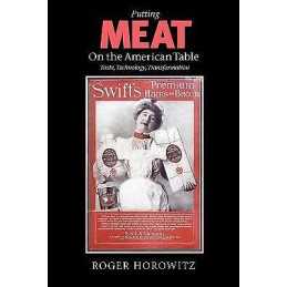 Putting Meat on the American Table - 9780801882418
