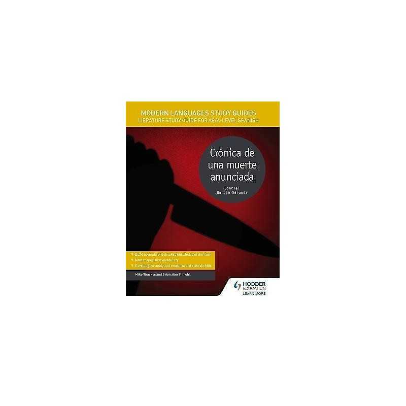 Modern Languages Study Guides: Cronica de una muerte anunciada - 9781471890130