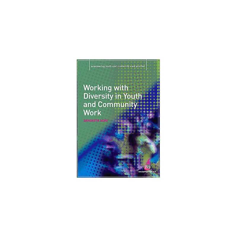 Working with Diversity in Youth and Community Work - 9781844452989