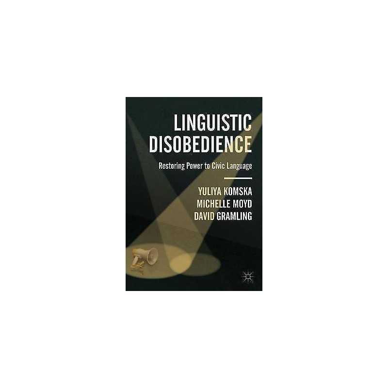 Linguistic Disobedience - 9783319920092