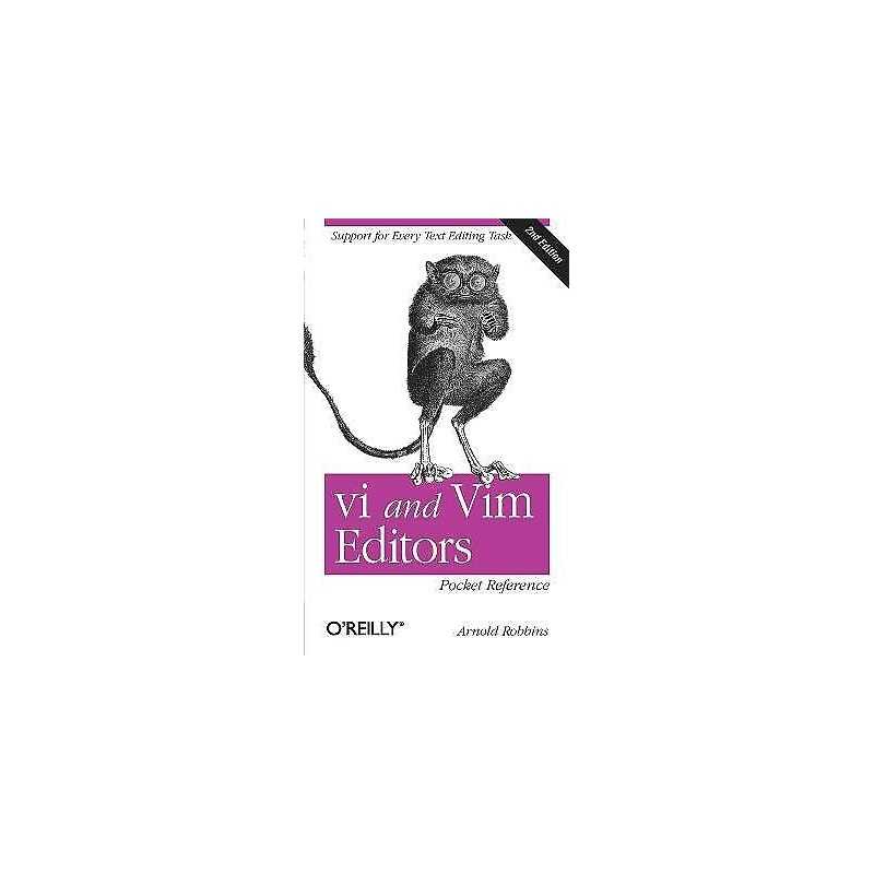 VI and VIM Editors Pocket Reference - 9781449392178